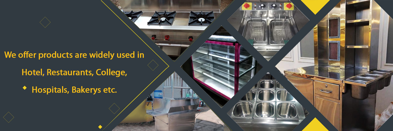 Kitchen Equipment, Gas Range, Dosa Plate, Bain Mariee, Service Counter, Display Counter, Sink Unit, Dining Table, Service Table